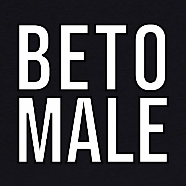 Beto Male by n23tees